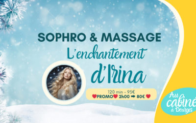 ♥️OFFRE HIVERNALE♥️ Séance Sophro & Massages, le combo gagnant de Constance