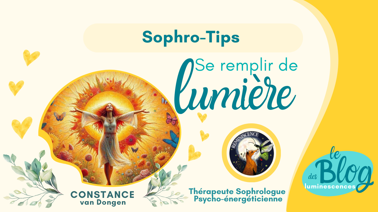 Se remplir d'Amour et de Lumière Constance van Dongen, thérapeute sophrologue en visio et à Dourges (entre Lille et Arras)