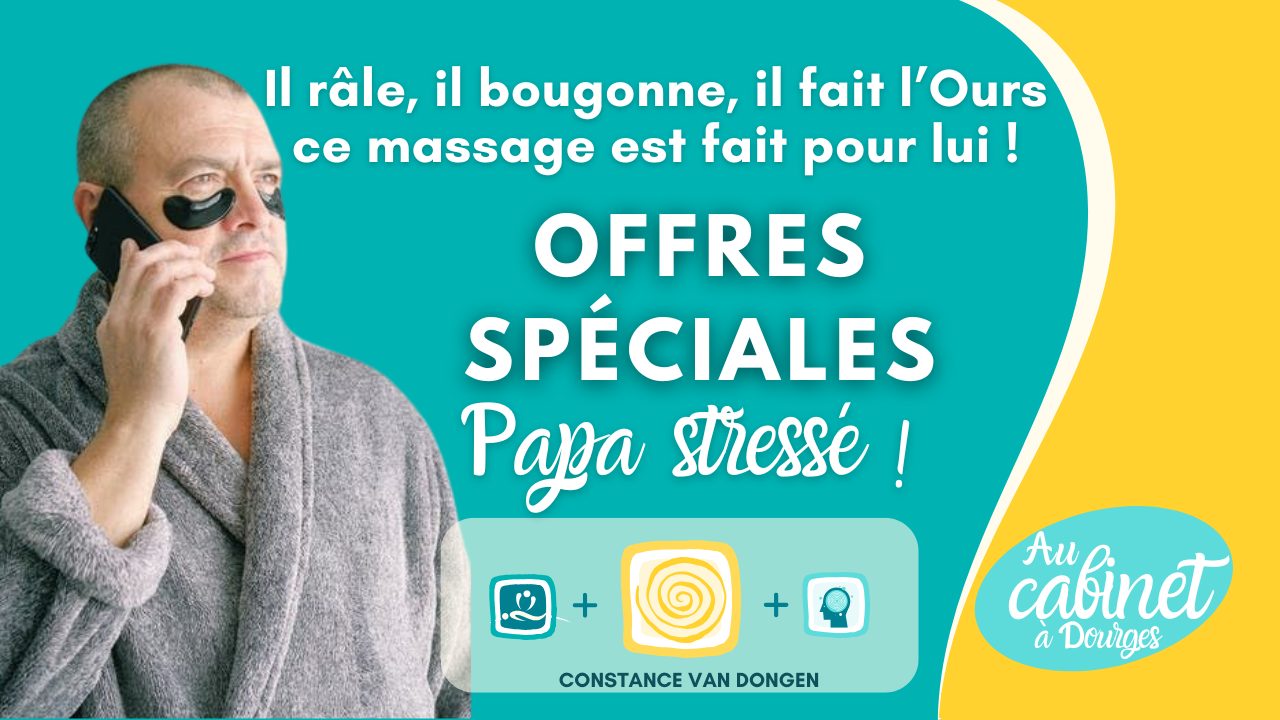 Il râle, il bougonne, il fait l’Ours ce massage est fait pour lui ! Offre spéciale fête des pères - Massage Détox de 1h de Constance van Dongen, esthéticienne holistique, thérapeute sophrologue en visio et à Dourges (entre Lille et Arras)
