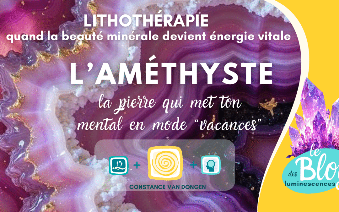 💎 Améthyste : propriétés et secrets d’une pierre de sagesse