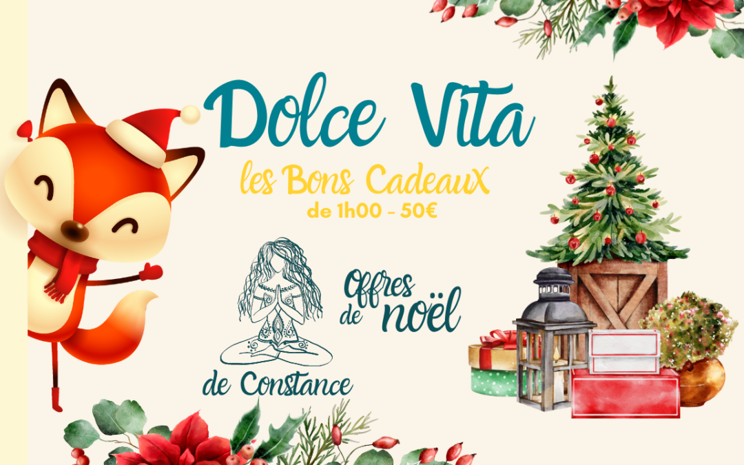 « Dolce Vita » Carte Cadeau de 1h00 à 50€ de Constance – offres de Noël