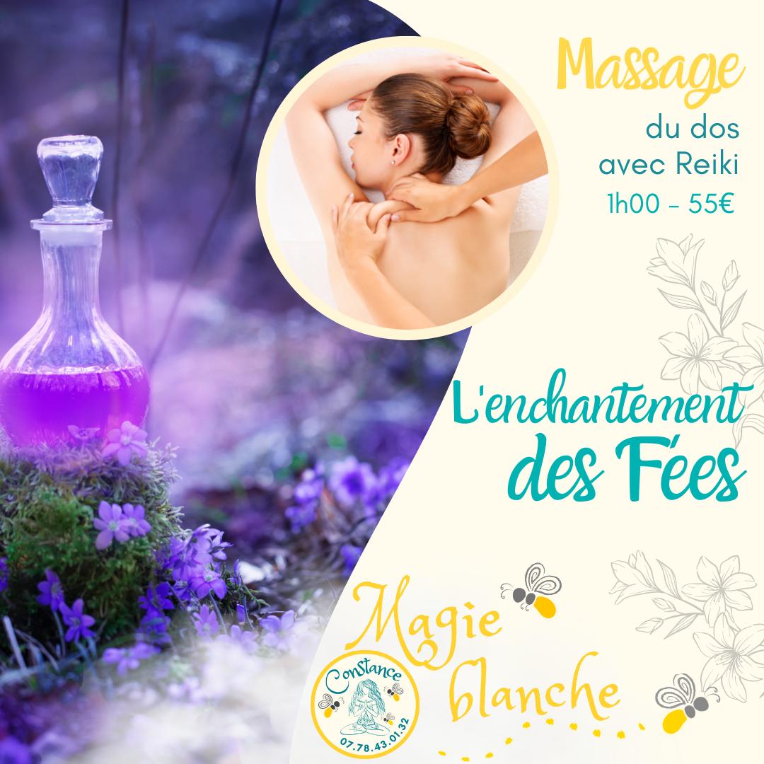 L'enchantement des fées : massage du dos et soin énergétique reiki - 1h00- 55€